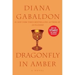 Dragonfly in Amber -- Diana Gabaldon